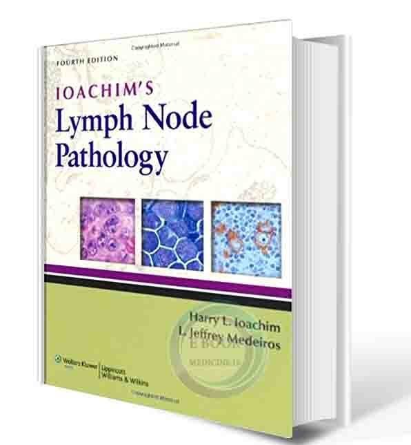 دانلود کتاب Ioachim's Lymph Node Pathology Fourth Edition (ORIGINAL PDF)