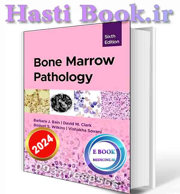 دانلود کتاب Bone Marrow Pathology 2025(ORIGINAL PDF)