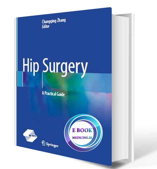 دانلود کتاب  Hip Surgery: A Practical Guide2020 (Original PDF)